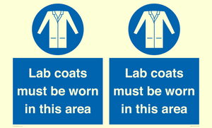 Lab coats must be worn in this area